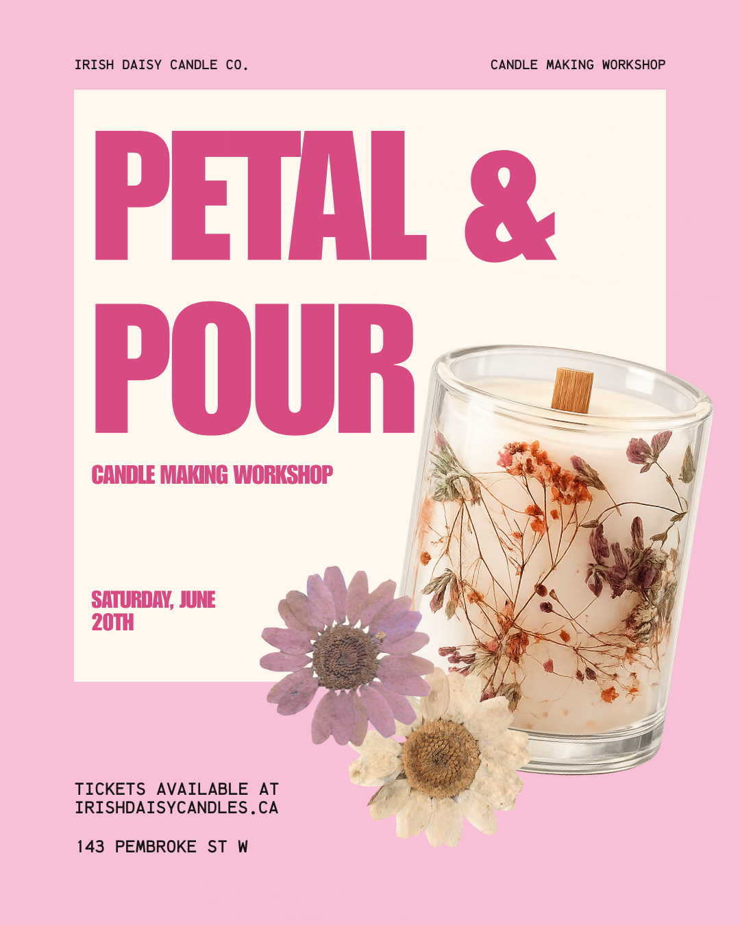 Petal & Pour Candle Making Workshop - June 20th